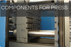 COMPONENTS FOR PRESS