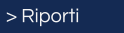 > Riporti